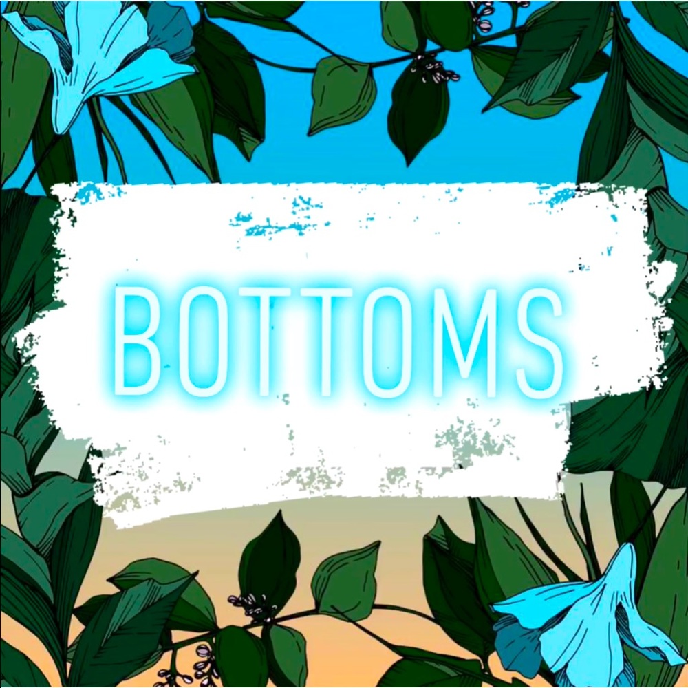 BOTTOMS